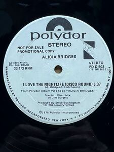 【 Remix by Jim Burgess】Alicia Bridges - I Love The Nightlife (Disco Round) ,Polydor - PD D 503,12, 33 1/3 RPM ,Promo, US 1978