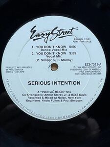 【 Paul Simpsonプロデュース 】 Serious Intention - You Don't Know ,Easy Street Records - EZS-7512 ,12 ,33 1/3 RPM ,Stereo US 1984