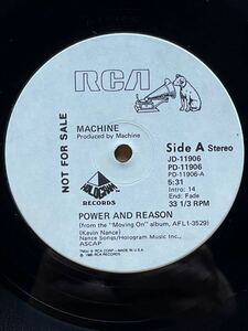 Machine - Power And Reason / Thunder,Lightning And Rain ,RCA-JD- 11906 フォーマット：Vinyl ,12, 33 1/3 RPM,Promo,Stereo, US 1980