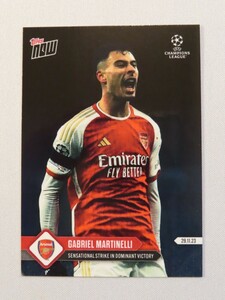 topps now カード ガブリエウ・マルティネッリGabriel Martinelli #075 トップスナウ UCL 2023-24 Card アーセナル Arsenal Football Club