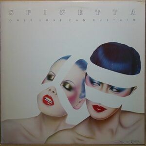 AOR◆USオリジ/O.Slv◆Spinetta - Only Love Can Sustain◆Columbia / JC 36346◆超音波洗浄