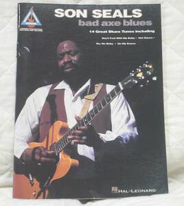 英語版　Son Seals: Bad Axe Blues 　Guitar Recorded Versions 　ギター譜　ペーパーバック 1997/12/1 Hal Leonard Corporation 