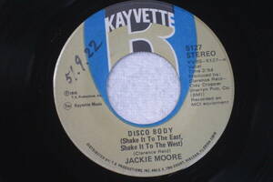 US盤45’ Jackie Moore : Disco Body (Shake It To The East, Shake It To The West) / Tired Of Hiding (KayvetteRecords5127)