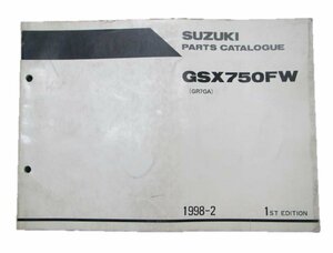 GSX750F パーツリスト 英語版 スズキ 正規 中古 バイク 整備書 GSX750FW GR7GA JS1GR7GAW2100001～ 1版 iJ 車検 パーツカタログ 整備書