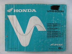 VFR400R パーツリスト 6版 ホンダ 正規 中古 バイク 整備書 NC30-100 105 110 MR8 fg 車検 パーツカタログ 整備書