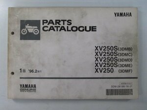 ビラーゴ250 パーツリスト 1版 ヤマハ 正規 中古 バイク 整備書 XV250 XV250S 3DMB～F 3DM-076101 3DM-078101 VV 車検 パーツカタログ