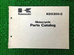 KDX200-C パーツリスト 英語版 KDX200-C1 2 3 カワサキ 正規 中古 バイク 整備書 KDX200C1 2 3パーツカタログ Kp