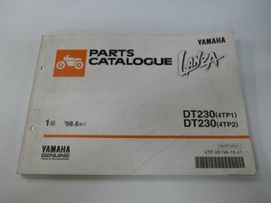 DT230ランツァ パーツリスト 1版 ヤマハ 正規 中古 バイク 整備書 4TP 4TP1 2 Lb 車検 パーツカタログ 整備書