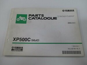 T-MAX パーツリスト 1版 ヤマハ 正規 中古 バイク 整備書 XP500C 5GJC SJ02J uc 車検 パーツカタログ 整備書