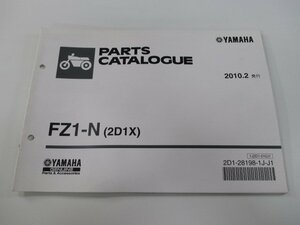 FZ1-N パーツリスト 1版 ヤマハ 正規 中古 バイク 整備書 2D1X RN21J fy 車検 パーツカタログ 整備書