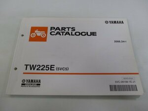 TW225E パーツリスト 1版 ヤマハ 正規 中古 バイク 整備書 5VC5 DG09J整備に役立ちます sM 車検 パーツカタログ 整備書