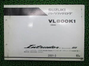 イントルーダークラシック800 パーツリスト 1版 スズキ 正規 中古 バイク 整備書 VL800K1 VS54A VS54A-100001～ Pi