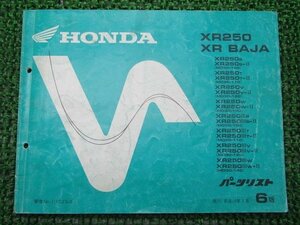 XR250 XRバハ パーツリスト 6版 ホンダ 正規 中古 バイク 整備書 MD30-100～140 KCZ BAJA oJ 車検 パーツカタログ 整備書