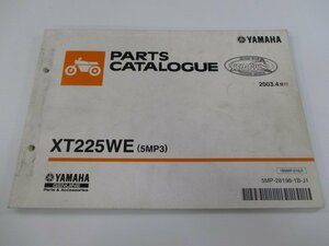 セロー225 パーツリスト 1版 ヤマハ 正規 中古 バイク 整備書 XT225WE 5MP3 DG08J ic 車検 パーツカタログ 整備書