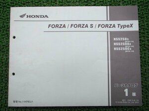 フォルツァ S タイプX パーツリスト 1版 ホンダ 正規 中古 バイク 整備書 NSS250 A C MF06-1300001～ Pl 車検 パーツカタログ