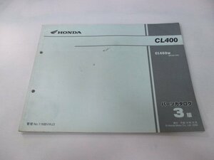 CL400 パーツリスト 3版 ホンダ 正規 中古 バイク 整備書 NC38 NC38E CL400W NC38-100 cU 車検 パーツカタログ 整備書