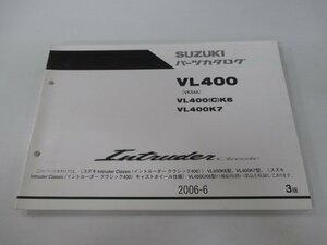 イントルーダークラシック400 パーツリスト 3版 スズキ 正規 中古 バイク 整備書 VL400K6 VL400CK6 VL400K7 VK54A jq