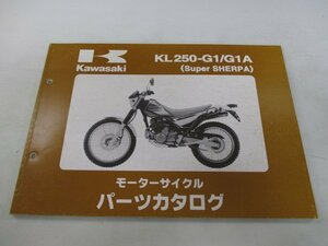 スーパーシェルパ パーツリスト 1版 カワサキ 正規 中古 バイク 整備書 KL250-G1 G1A KL250G qJ 車検 パーツカタログ 整備書