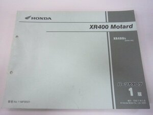 XR400モタード パーツリスト 1版 ホンダ 正規 中古 バイク 整備書 ND08-100整備に No 車検 パーツカタログ 整備書