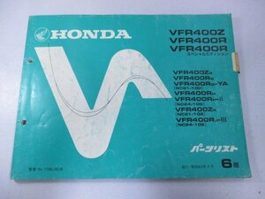 VFR400Z R SE パーツリスト 6版 ホンダ 正規 中古 バイク 整備書 NC21-100 102 NC24-100 102 ML0 車検 パーツカタログ 整備書