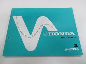 NV750C パーツリスト 2版 ホンダ 正規 中古 バイク 整備書 RC14-100整備に役立ちます ax 車検 パーツカタログ 整備書