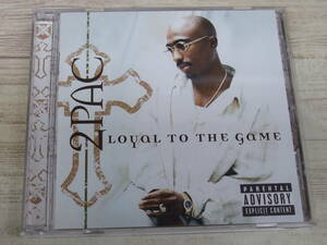 CD / Loyal to the Game / 2パック /『D14』/ 中古
