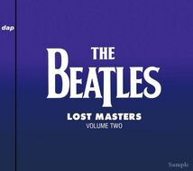 THE BEATLES / LOST MASTERS : VOLUME TWO [2CD] DIGITAL ARCHIVES PROMOTION_画像1