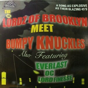 The Lordz Of Brooklyn - The Lordz Of Brooklyn Meet Bumpy Knuckles（★盤面ほぼ良品！）　　　　US 2000