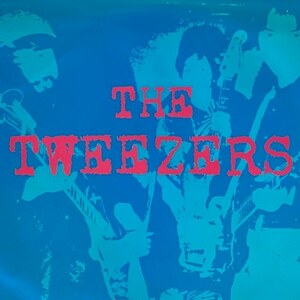 The Tweezers - Favourite（７インチ）（★ほぼ美品！）