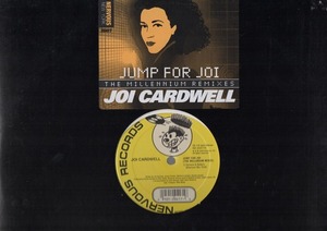 【廃盤12inch】Joi Cardwell / Jump For Joi (The Millennium Mixes)