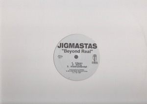 【廃盤12inch】Jigmastas / Beyond Real 