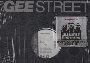 【廃盤12inch】JUNGLE BROTHERS / HOW YA WANT IT (I GOT IT)