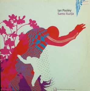 【廃盤12inch】Ian Pooley / Samo Iluzija