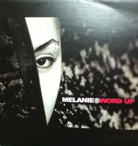 【廃盤12inch】Melanie G / Word Up