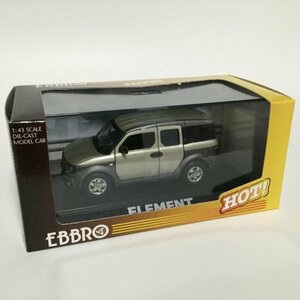 絶版 HONDA ELEMENT SHORELINE BAGE.M 43476 EBBRO 1/43 ホンダ エレメント ショアラインベージュメタリック