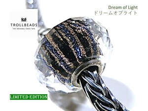 トロールビーズ★Trollbeads★ドリームオブライト★刻印有★LIMITEDEDITION★新品★入手不可★