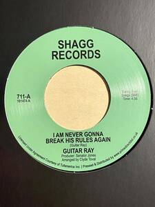 【 RARE FUNKY SOUL 】GUITAR RAY - YOU'RE GONNA WRECK MY LIFE / I AM NEVER GONNA BREAK HIS RULES