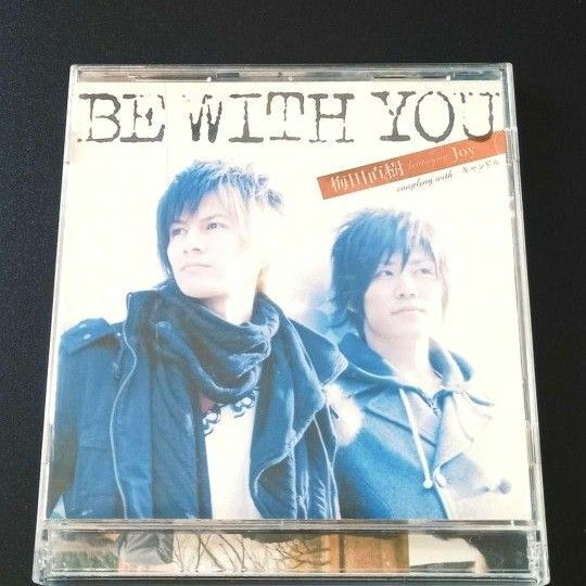 ☆ディスク美品☆ 梅田直樹 featuring Joy / BE WITH YOU 《CD+DVD》 ジョイ ビー・ウイズ・ユー