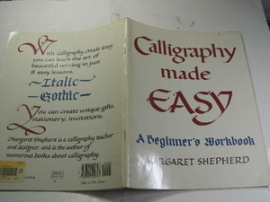 Calligraphy made EASY ペインティング等用等のレタリング 洋書 NY.Perigee刊C1981定価9.95＄殆ど図版入60頁 雑誌size経年黄ばみ少有 送188