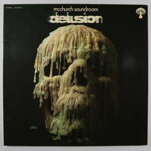 独Orig * McCHURCH SOUNDROOM - Delusion * 1971年 GER Pilz 20 21103-7 クラウトロック・ヘヴィー・プログレ・モンスター 準美品!!