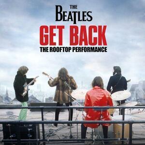 The Beatles ビートルズ Get Back The Rooftop Performance ルーフトップ・コンサート