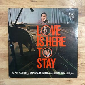 LP takt Jazz series 八城一夫トリオ/LOVE IS HERE TO STAY わが恋はここに[オリジナル盤:68年作:解説はジャケ裏記載:ジミー竹内 原田政長]