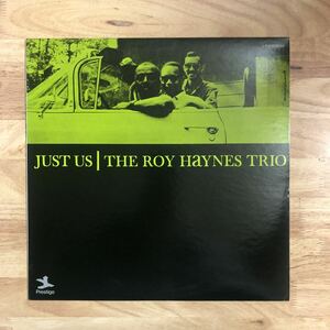 LP ROY HAYNES/JUST US[NEW JAZZ'60年:解説付き:RICHARD WYANDS(p)EDDIE DE HAAS(b):ワアンズが奏でるブルースピアノが光るピアノトリオ作]