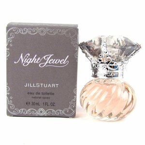  Jill Stuart духи Night драгоценности o-doto трещина EDT несколько использование аромат женский 30ml размер JILLSTUART