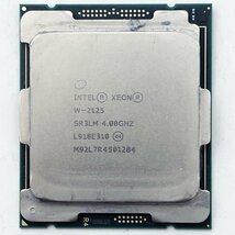 在庫2：動作確認済 4C/8T Intel Xeon W-2125 4.0GHz(TB:最大4.5GHz) LGA2066 Windows 11 対応_画像1