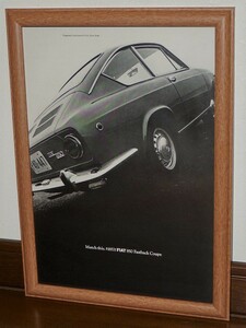 1968年 U.S.A. '60s 洋書雑誌広告 額装品 Fiat 850 Fastback Coupe フィアット　 ( A4サイズ ) 