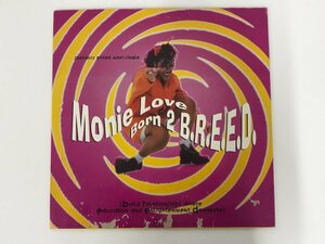 ▼　【☆LPレコード　born 2 b.r.e.e.d.　monie love モニー・ラブ】167-02401