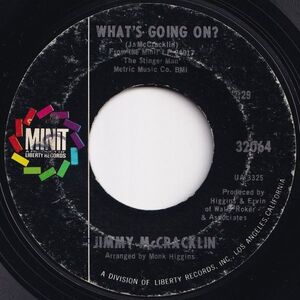 Jimmy McCracklin What's Going On? / Drown In My Own Tears Minit US 32064 205301 SOUL ソウル レコード 7インチ 45