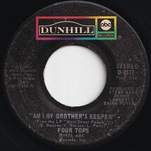 Four Tops I Just Can't Get You Out Of My Mind / Am I My Brother's Keeper Dunhill US D-4377 205331 SOUL ソウル レコード 7インチ 45_画像2