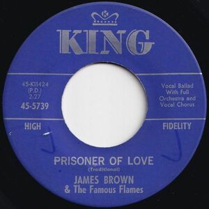 James Brown & The Famous Flames Prisoner Of Love / Choo-Choo King US 45-5739 205374 SOUL ソウル レコード 7インチ 45